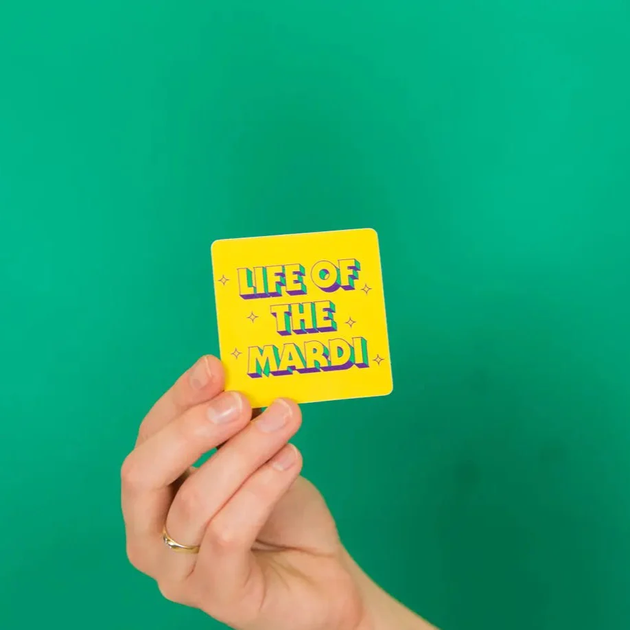 Life of the Mardi Sticker - Image 2